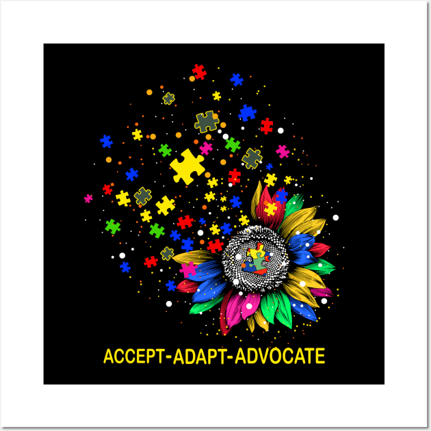 Accept Adapt Advocate Sunflower Autism Awareness Wall Art by Magazine